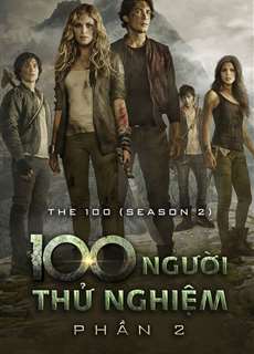 100 Người Thử Nghiệm (Phần 2) - The 100 (Season 2) - (2014) - phim3mien.com Website xem phim miễn phí tốt nhất