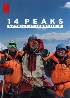 14 Đỉnh Núi: Không Có Gì Là Không Thể - 14 Peaks: Nothing Is Impossible - (2021) - phim3mien.com Website xem phim miễn phí tốt nhất