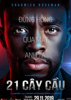21 Cây Cầu - 21 Bridges - (2019) - phim3mien.com Website xem phim miễn phí tốt nhất