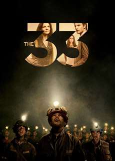 33 Người Thợ Mỏ - The 33 - (2015) - phim3mien.com Website xem phim miễn phí tốt nhất