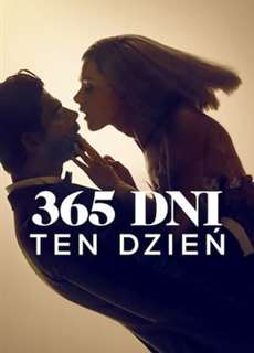365 Ngày: Hôm Nay - 365 Days: This Day - (2022) - phim3mien.com Website xem phim miễn phí tốt nhất
