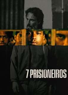 7 Tù Nhân - 7 Prisoners - (2021) - phim3mien.com Website xem phim miễn phí tốt nhất