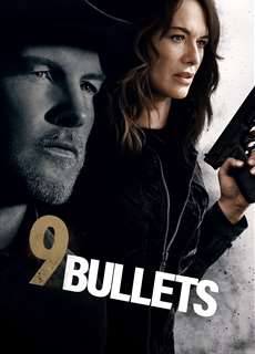 9 Viên Đạn - 9 Bullets - (2022) - phim3mien.com Website xem phim miễn phí tốt nhất