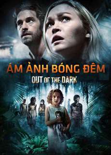 Ám Ảnh Bóng Đêm - Out of the Dark - (2014) - phim3mien.com Website xem phim miễn phí tốt nhất