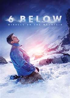 Âm Sáu Độ: Phép Màu Trên Núi Tuyết - 6 Below: Miracle On The Mountain - (2017) - phim3mien.com Website xem phim miễn phí tốt nhất