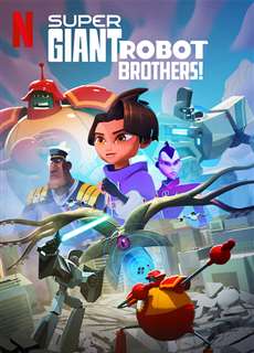 Anh Em Người Máy Siêu Khổng Lồ - Super Giant Robot Brothers - (2022) - phim3mien.com Website xem phim miễn phí tốt nhất