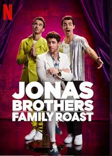 Anh Em Nhà Jonas: Châm Chọc Gia đình - Jonas Brothers Family Roast - (2021) - phim3mien.com Website xem phim miễn phí tốt nhất