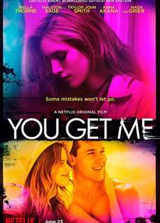 Anh Phải Ở Bên Em - You Get Me - (2017) - phim3mien.com Website xem phim miễn phí tốt nhất