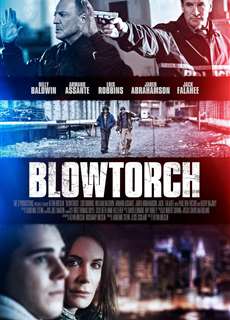 Ánh Sáng Công Lý - Blowtorch - (2016) - phim3mien.com Website xem phim miễn phí tốt nhất