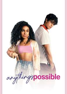 Anything's Possible - Anything's Possible - (2022) - phim3mien.com Website xem phim miễn phí tốt nhất