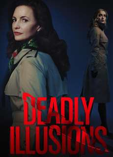 Ảo Ảnh Chết Chóc - Deadly Illusions - (2021) - phim3mien.com Website xem phim miễn phí tốt nhất