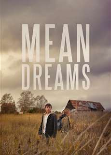 Ảo Tưởng Thấp Hèn - Mean Dreams - (2016) - phim3mien.com Website xem phim miễn phí tốt nhất