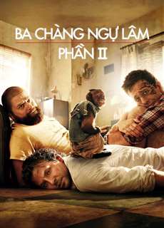 Ba Chàng Ngự Lâm 2 - The Hangover Part II - (2011) - phim3mien.com Website xem phim miễn phí tốt nhất