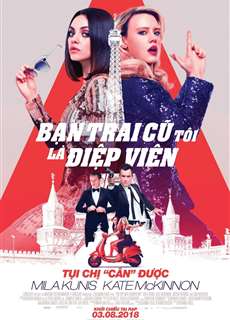 Bạn Trai Cũ Tôi Là Điệp Viên - The Spy Who Dumped Me - (2018) - phim3mien.com Website xem phim miễn phí tốt nhất