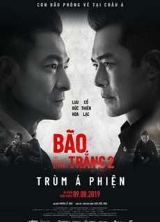 Bão Trắng 2: Trùm Á Phiện - The White Storm 2: Drug Lords - (2019) - phim3mien.com Website xem phim miễn phí tốt nhất