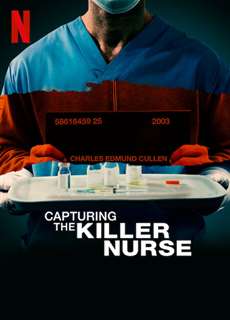 Bắt Giữ Y Tá Sát Nhân - Capturing The Killer Nurse - (2022) - phim3mien.com Website xem phim miễn phí tốt nhất