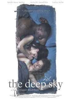 Bầu Trời Sâu Thẳm - The Deep Sky - (2017) - phim3mien.com Website xem phim miễn phí tốt nhất
