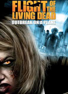 Bay Cùng Bầy Xác Sống - Flight of the Living Dead - (2007) - phim3mien.com Website xem phim miễn phí tốt nhất