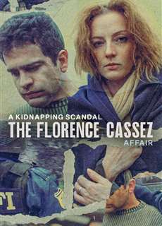 Bê Bối Bắt Cóc: Vụ Án Florence Cassez - A Kidnapping Scandal: The Florence Cassez Affair - (2022) - phim3mien.com Website xem phim miễn phí tốt nhất