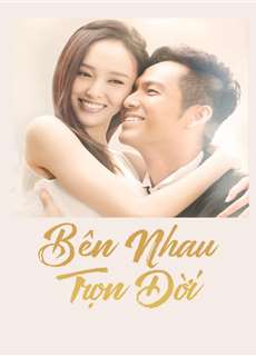 Bên Nhau Trọn Đời - My Sunshine - (2015) - phim3mien.com Website xem phim miễn phí tốt nhất