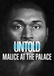 Bí mật giới thể thao: Ẩu đả NBA tại Palace - Untold: Malice at the Palace - (2021) - phim3mien.com Website xem phim miễn phí tốt nhất