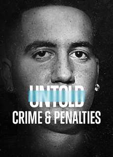 Bí mật giới thể thao: Tội ác và án phạt - Untold: Crime & Penalties - (2021) - phim3mien.com Website xem phim miễn phí tốt nhất