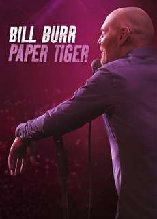 Bill Burr: Hổ Giấy - Bill Burr: Paper Tiger - (2019) - phim3mien.com Website xem phim miễn phí tốt nhất