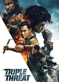 Bộ Ba Vệ Sĩ - Triple Threat - (2019) - phim3mien.com Website xem phim miễn phí tốt nhất