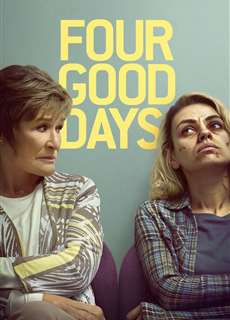 Bốn ngày tốt lành - Four Good Days - (2021) - phim3mien.com Website xem phim miễn phí tốt nhất