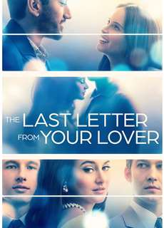 Bức thư tình cuối - The Last Letter From Your Lover - (2021) - phim3mien.com Website xem phim miễn phí tốt nhất