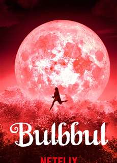 Bulbbul - Bulbbul - (2020) - phim3mien.com Website xem phim miễn phí tốt nhất