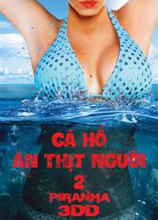 Cá Hổ Ăn Thịt Người 2 - Piranha 3DD - (2012) - phim3mien.com Website xem phim miễn phí tốt nhất