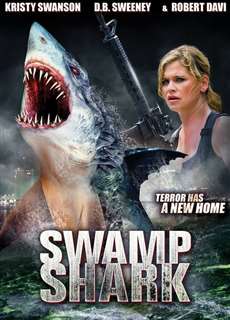 Cá Mập Đầm Lầy - Swamp Shark - (2011) - phim3mien.com Website xem phim miễn phí tốt nhất