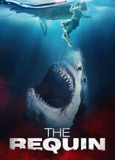 Cá Mập Trắng Khổng Lồ - The Requin - (2022) - phim3mien.com Website xem phim miễn phí tốt nhất