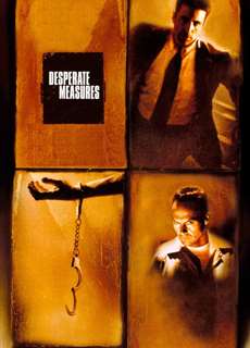 Các Biện Pháp Tuyệt Vọng - Desperate Measures - (1998) - phim3mien.com Website xem phim miễn phí tốt nhất