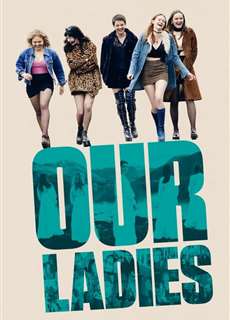 Các Nàng - Our Ladies - (2021) - phim3mien.com Website xem phim miễn phí tốt nhất