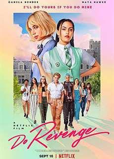 Cam Kết Trả Thù - Do Revenge - (2022) - phim3mien.com Website xem phim miễn phí tốt nhất