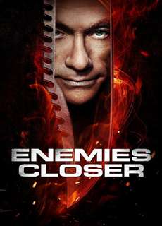 Cận Kề Kẻ Thù - Enemies Closer - (2013) - phim3mien.com Website xem phim miễn phí tốt nhất