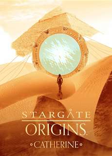 Catherine và Cánh Cổng Không Gian - Stargate Origins: Catherine - (2018) - phim3mien.com Website xem phim miễn phí tốt nhất