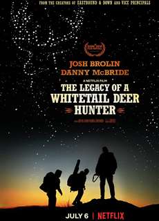 Câu Chuyện Về Người Thợ Săn Hươu Đuôi Trắng - The Legacy Of A Whitetail Deer Hunter - (2018) - phim3mien.com Website xem phim miễn phí tốt nhất