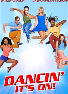 Chạm Vào Đam Mê - Dancin' It's On! - (2015) - phim3mien.com Website xem phim miễn phí tốt nhất