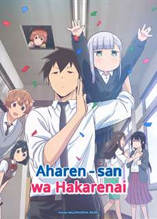 Chẳng Thể Lý Giải Nổi Aharen-san - Aharen-san Wa Hakarenai - (2022) - phim3mien.com Website xem phim miễn phí tốt nhất
