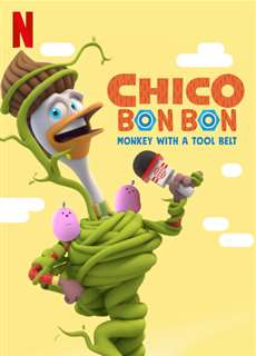 Chico Bon Bon: Chú Khỉ Và Thắt Lưng Đồ Nghề (Phần 4) - Chico Bon Bon: Monkey With A Tool Belt (Season 4) - (2020) - phim3mien.com Website xem phim miễn phí tốt nhất
