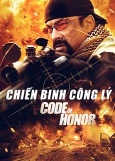 Chiến Binh Công Lý - Code Of Honor - (2016) - phim3mien.com Website xem phim miễn phí tốt nhất