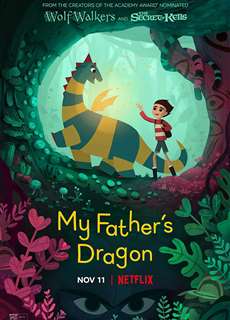 Chú Rồng Của Cha Tôi - My Father's Dragon - (2022) - phim3mien.com Website xem phim miễn phí tốt nhất