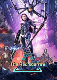 Chu Tước Chiến Kỷ - The Red Sparrow - (2022) - phim3mien.com Website xem phim miễn phí tốt nhất