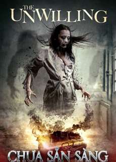 Chưa Sẵn Sàng - Unwilling - (2016) - phim3mien.com Website xem phim miễn phí tốt nhất