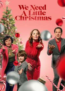 Chút Giáng Sinh Của Chúng Ta - We Need A Little Christmas - (2022) - phim3mien.com Website xem phim miễn phí tốt nhất