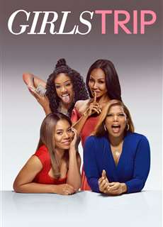 Chuyến Đi Của Những Cô Gái - Girls Trip - (2017) - phim3mien.com Website xem phim miễn phí tốt nhất