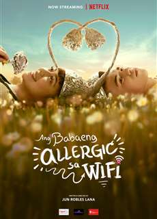 Cô Gái Dị Ứng Wi-Fi - The Girl Allergic To Wi-Fi - (2018) - phim3mien.com Website xem phim miễn phí tốt nhất